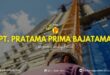 Gaji PT Pratama Prima Bajatama