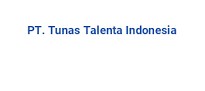 Gaji PT Tunas Talenta Indonesia