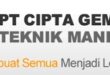 Gaji PT Cipta Gemilang Teknik Mandiri